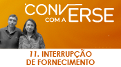 Interrupção de fornecimento